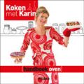 Koken met Karin: Handboek oven
