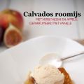 Calvados roomijs (zonder ijsmachine) met verse[...]