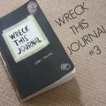 Wreck My Journal #3
