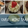 Alles over... Mini taartjes (slagroom-,[...]
