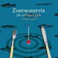 Zoetwatervis - De culinaire gids