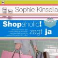 Een rampscenario in Shopaholic! zegt ja