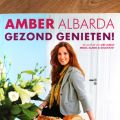 Review kookboek Gezond genieten! – Amber Albarda