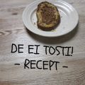 Recept: De Ei Tosti!