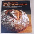 Whole Grain Bread van Peter Reinhart