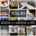 Plog: woensdag 29 & donderdag 30 april