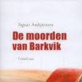 De moorden van Barkvik van Ingvar Ambjornsen