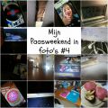 Mijn paasweekend in foto's #4