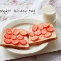 TAG: My Perfect Sunday